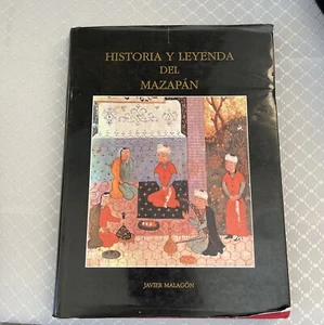 HISTORIA Y LEYENDA DEL MAZAPAN. Javier Malagón Barceló, Editor - Bild 1 von 7