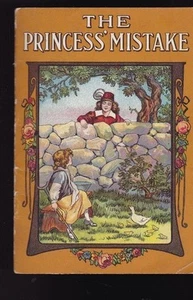 The Princess' Mistake by Zelia Margaret Walters 1914 David C Cook Publishing - Imagen 1 de 1