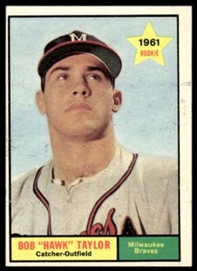 1961 Topps Set Break Bob Hawk Taylor Milwaukee Braves #446
