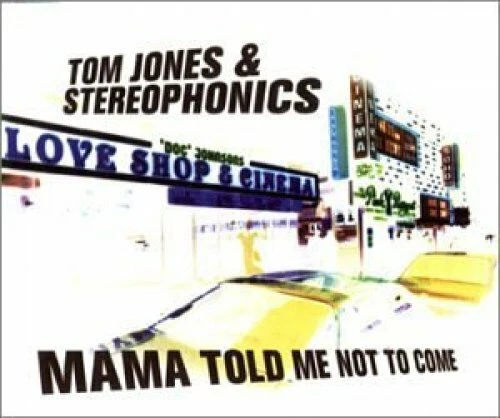 Tom Jones Mama told me not to come (2000, & Stereophonics) [Maxi-CD] - Bild 1 von 1