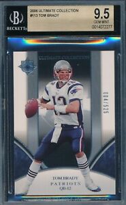 TOM BRADY 2006 UPPER DECK ULTIMATE COLLECTION #/525 BGS 9.5 CARD #113!  POP 2!