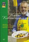 Kurts Kulinarium Rezepte Aus Niederösterreichs Besten Küchen Von Kurt Vesely