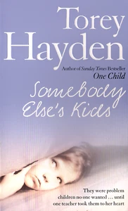 Somebody Else's Kids - Torey Hayden - Teacher Biography Paperback Book, Good - Picture 1 of 3