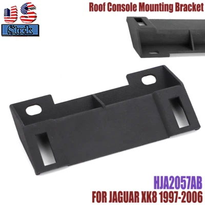 New For Jaguar XK8 1997-2006 Convertible Roof Console Mounting Bracket HJA2057AB — 第 1/4 张图片
