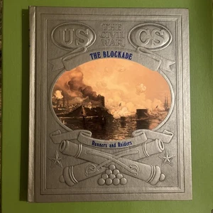 Time Life ~ The Civil War Series ~ The Blockade: Runners and Raiders ~ 1985 - Bild 1 von 4