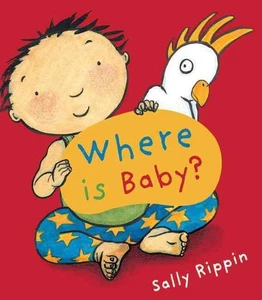 Where is Baby? by Sally Rippin (English) Board Book Book - Picture 1 of 1