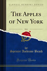 The Apples of New York, Vol. 1 (Réimpression classique)