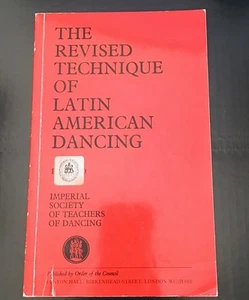 1983 Revised Technique Latin American Dancing Imperial Society Teachers Dancing - Imagen 1 de 5