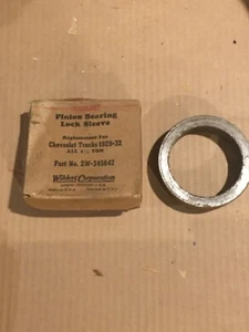 New Pinion Bearing Lock Sleeve Chevrolet 1929-1930-1931-1932 all 1 1/2 Ton Trks - Picture 1 of 4