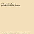 Wohngifte Handbuch Fur Gesundes Bauen Und Einrichten Kur Friedrich