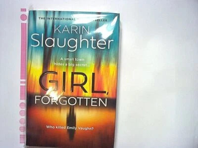 Karin Slaughter  Girl, Forgotten Who Killed Emily Vaughan Hardcover NEW - Изображение 1 из 2