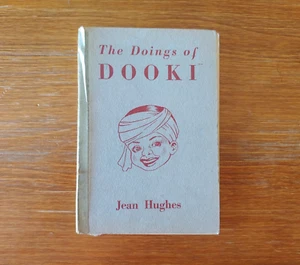 The Doings Of Dooki by Jean Hughes - Vintage 1945 Hardcover Book - First Edition - Picture 1 of 6