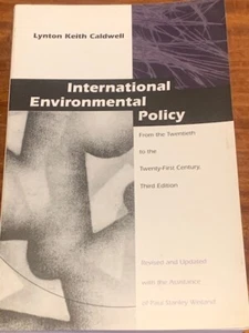 International Environment Policy – Lynton Keith Caldwell - Picture 1 of 3