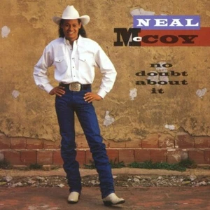 NEAL McCOY, NO DOUBT ABOUT IT, US 10 TRACK CD ALBUM FROM 1994, (MINT) - Picture 1 of 1