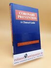 Coronary Prevention A Clinical Guide Hutchinson Richard G 