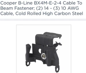 (50) BX4M-E-2-4 CABLE TO BEAM FASTENER, DOUBLE RUNS, 1/8-IN. TO 1/4-IN. FLANGE - Picture 1 of 7