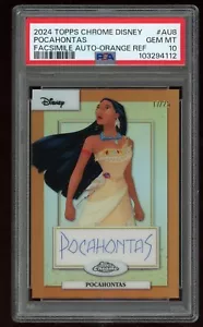 2024 TOPPS CHROME DISNEY POCAHONTAS ORANGE REFRACTOR FACSIMILE AUTO /25 PSA 10 - Picture 1 of 2