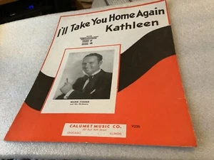I'll Take You Home Again Kathleen ~ Westendorf ~ Manoloff ~ Sheet Music 1935 - Picture 1 of 5