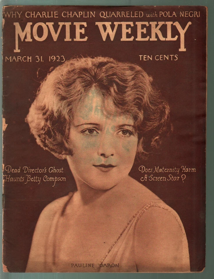 Movie Weekly 3/31/1923-Pauline Garon-Charlie Chaplin-Pola Nsgri-Tom Mix-FR - Image 1 of 2