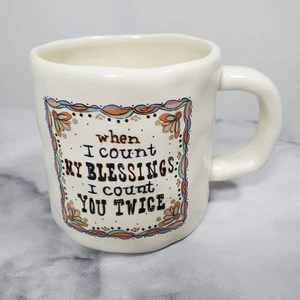Natural Life Ceramic Coffee Mug Cup When I Count My Blessings I Count You Twice - Picture 1 of 9
