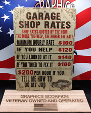 Garage Shop Rates Funny  Aluminum Sign 8x12 in
