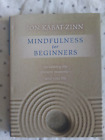 MINDFULNESS for BEGINNERS Jon Kabat-Zinn Hardcover w/Jacket & Meditation CD~NEW