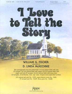 I Love to Tell the Story partituras campanas de 3-5 octavas 1987 Fischer McKechnie Foto 1 de 3