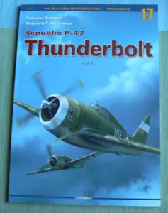 Kagero REPUBLIC P-47 Thunderbolt#17 V.1 w/DECALS,Szlagor+Scale Drawings NEW 3017 - Picture 1 of 13
