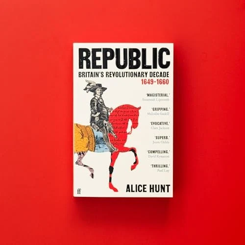 Republic : Britain’s Revolutionary Decade, 1649–1660 - Image 1 of 1