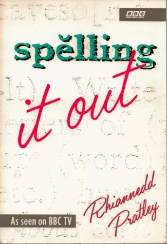 Spelling it Out, Pratley, Rhiannedd, Used; Good Book - Image 1 of 1