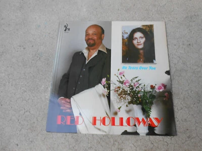 RED HOLLOWAY-NO TEARS OVER YOU-SHUGGIE OTIS-LP-VINYL-RH 1001-NM Foto 1 de 4