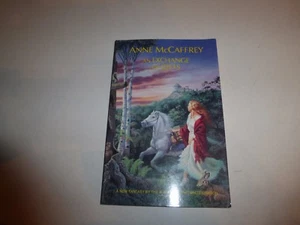 An Exchange of Gifts by Anne Mccaffrey, PB 1995 First Edition B285 - Picture 1 of 4