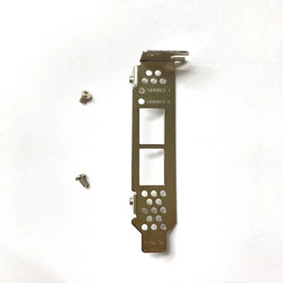 Low Profile bracket for Chelsio T520-CR T420-CR T520-LL-CR T520-SO-CR HTTG1 - Image 1 of 2