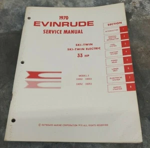 1970 EVINRUDE SKI-TWIN & SKI- TWIN ELECTRIC 33HP OUTBOARD MOTOR SERVICE MANUAL  - Picture 1 of 3