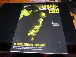 Revue "AUJOURD'HUI MAGAZINE du 6 septembre 2024" La vigne, tresor de l'humanite - Picture 1 of 1