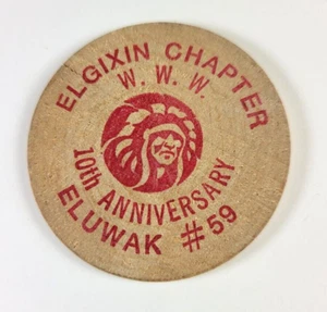 Wooden Nickel - Brotherhood of Cheerful Service 1972-1982 Elgixin Chapter Eluwak - Picture 1 of 3