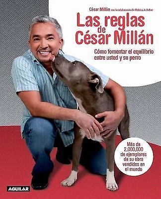 Las Reglas de Cesar Millan / Cesar's Rules: Your Way to Train a Well-Behaved Dog Foto 1 de 1