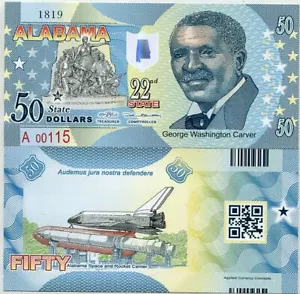 USA Alabama 50 DOLLARS 2016 STATE 22ND George Washington Carver POLYMER - Picture 1 of 1