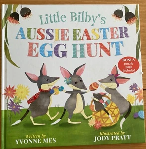 LITTLE BILBY'S AUSSIE EATER EGG HUNT by YVONNE MES & JODY PRATT~H/C~EXC - Picture 1 of 5