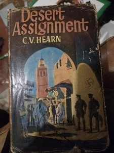 Desert Assignment, C.v.hearn, First Edition & Signed Book - Picture 1 of 9