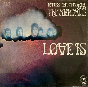 Eric Burdon & The Animals - Love Is (2xLP, Album, Gat) (Very Good Plus (VG+)) -  - Picture 1 of 5
