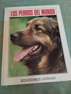 Los perros del mundo – Urbión 1983 – Tapa dura ilustrada – Buen estado - Imagen 1 de 4