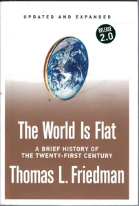 The World Is Flat; Updated and Expanded: HC 2006 Thomas L. Friedman - Picture 1 of 1
