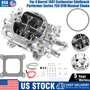4 Barrel For Edelbrock 1407 Carburetor Performer Series 750 CFM Manual Choke _ - Picture 1 of 24