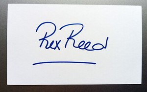 Rex Reed "Talk Of The Town" "Superman" Film Critic Signed Card AFTAL #216 COA