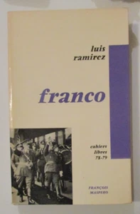 FASCISME  VIE de FRANCISCO FRANCO RÉGENT DU ROYAUME D'ESPAGNE  Ed. MASPERO 1965 - Picture 1 of 5