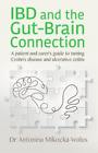 Antonina Mikocka-Walus Ibd And The Gut-Brain Connection (Paperback) (Uk Import)