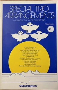 SPECIAL TRIO ARRANGEMENTS V.3 SSA Songbook~The White Sisters Trio~Singspiration - Picture 1 of 1