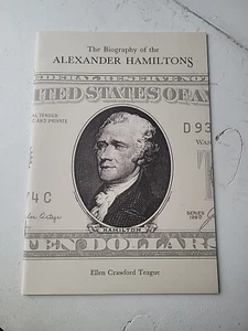 The Biography of the Alexander Hamilton's by Ellen Crawford Teague (Signed) - Picture 1 of 3