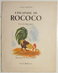 CHILDREN'S BOOK THE ESCAPE OF ROCOCO THE ROOSTER by AUDRIX LEROY 1958 FARM ANIMALS - Picture 1 of 4